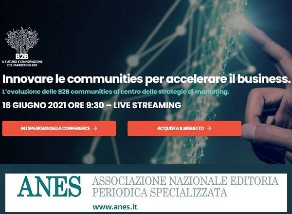 Technoretail - ANES organizza la B2B Marketing Conference 2021 