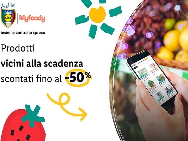 Technoretail - Lidl Italia e l’App Myfoody intensificano insieme il contrasto allo spreco alimentare 