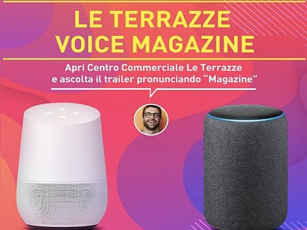 Technoretail - A Le Terrazze di La Spezia, lanciato il primo Voice Magazine di uno shopping center italiano 