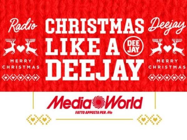 Technoretail - MediaWorld con Radio Deejay per il concorso digital “Christmas like a Deejay” 