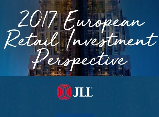 Technoretail - Per il report JLL, il retail europeo evolve e l’e-commerce presenta nuove opportunità 