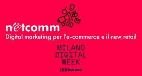 Technoretail - Ricerca Netcomm: l’80% delle aziende aumenta gli investimenti in Digital Marketing 