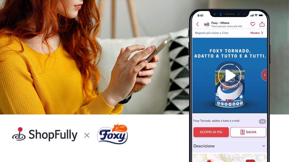 Technoretail - ShopFully promuove le vendite in negozio di Foxy 