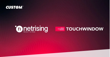 Technoretail - Gruppo Custom: Netrising acquisisce Touchwindow 
